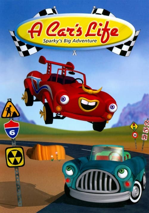 A Car&#039;s Life: Sparky&#039;s Big Adventure animación