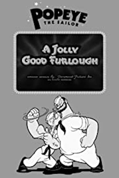 A Jolly Good Furlough animación