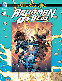 Aquaman and the Others: Futures End comic