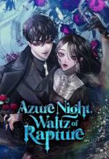 Azure Night, Waltz of Rapture comic