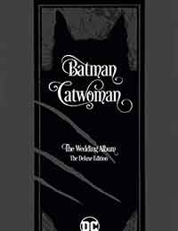 Batman/Catwoman: The Wedding Album: The Deluxe Edition comic