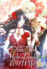 Becoming the Obsessive Male Lead's Ex-Wife comic