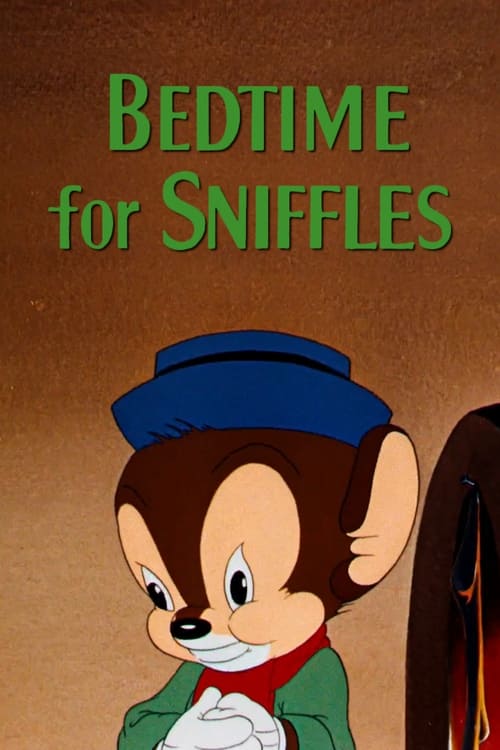 Bedtime for Sniffles animación