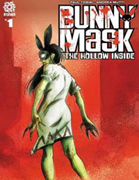 Bunny Mask: The Hollow Inside comic