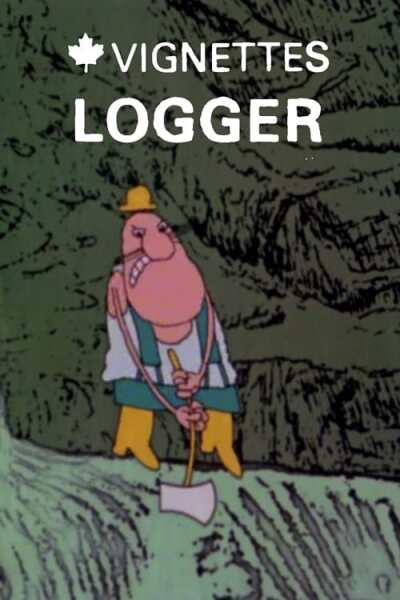 Canada Vignettes: Logger animación
