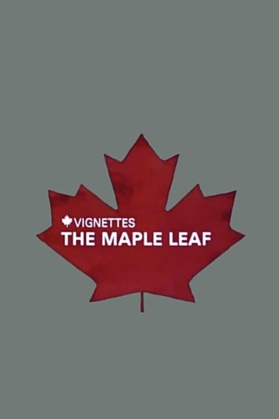 Canada Vignettes: The Maple Leaf animación