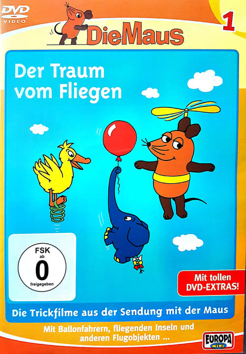 Die Maus - Der traum vom Fliegen animación