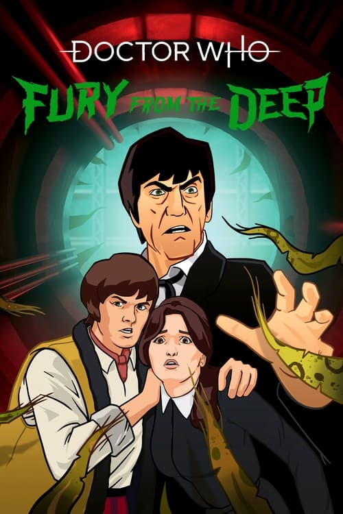 Doctor Who: Fury from the Deep animación