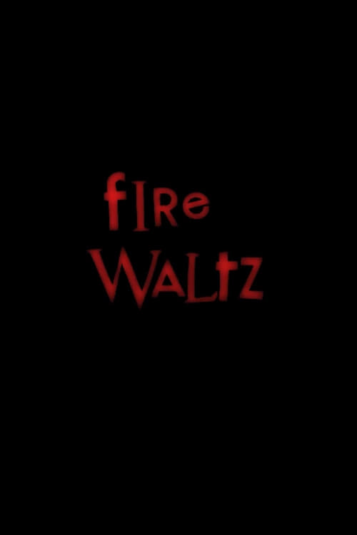 Fire Waltz animación