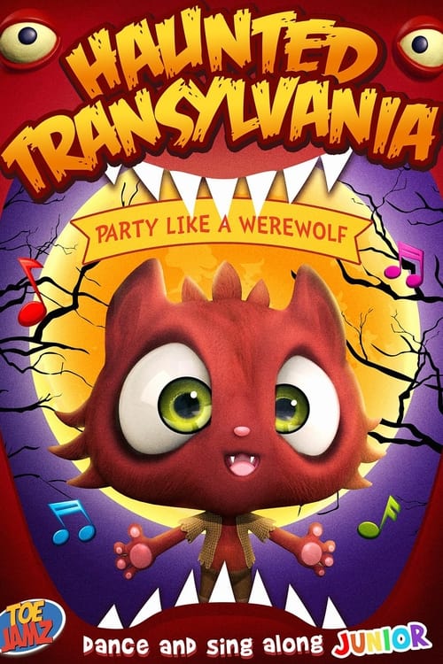 Haunted Transylvania: Party Like A Werewolf animación