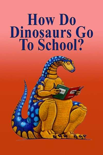 How Do Dinosaurs Go To School? (2009 Short Film) | GraphicStory