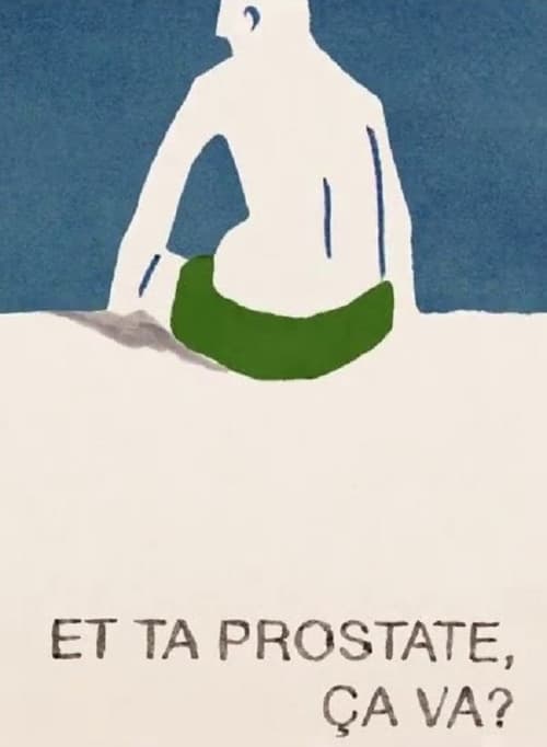 How's Your Prostrate? animación