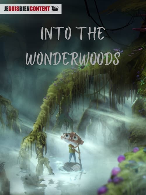 Into the Wonderwoods animación