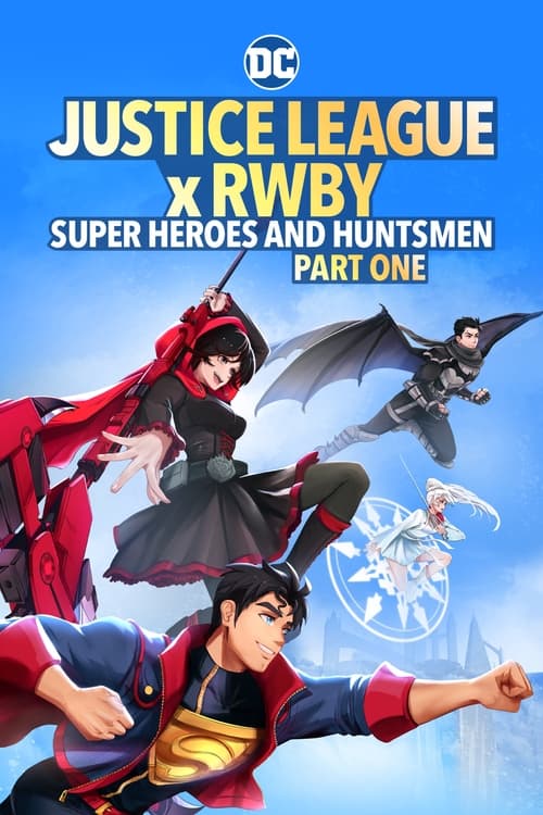 Justice League x RWBY: Super Heroes & Huntsmen, Part One animación