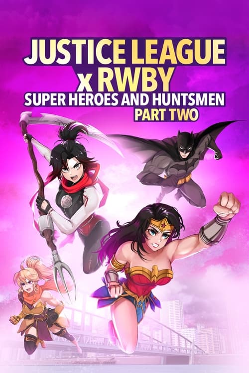 Justice League x RWBY: Super Heroes & Huntsmen, Part Two animación