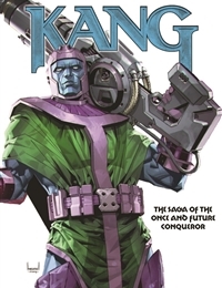 Kang: The Saga of the Once and Future Conqueror comic