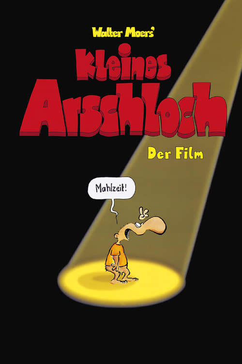 Kleines Arschloch - Der Film animación