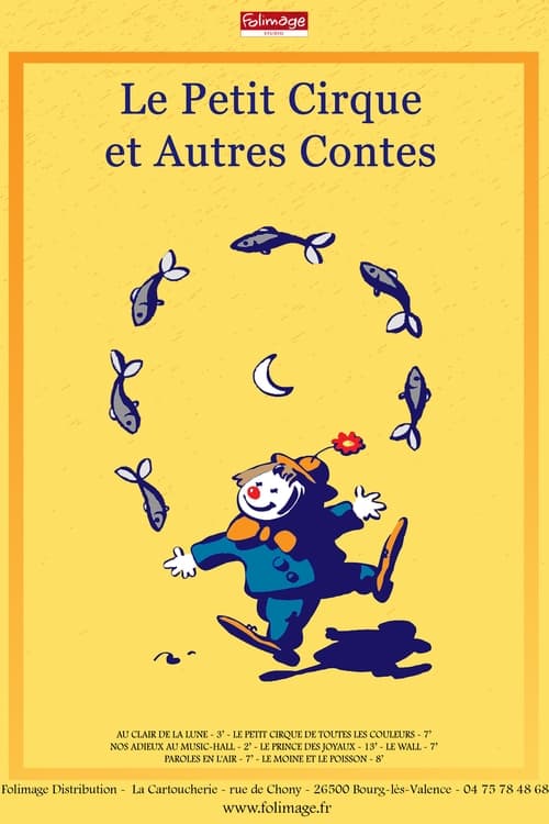 Le petit cirque et autres contes animación