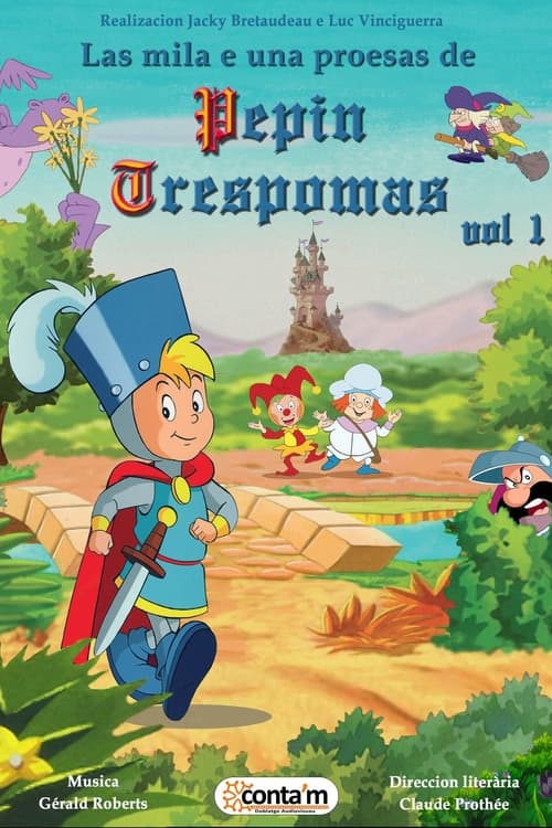 Les Mille et Une Prouesses de Pépin Troispommes animación