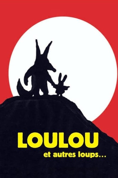 Loulou et autres loups... animación