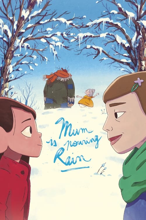 Mum Is Pouring Rain animación