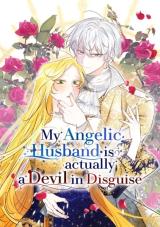 My Angelic Husband Is Actually a Devil in Disguise comic