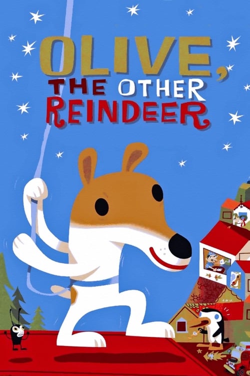 Olive, The Other Reindeer animación