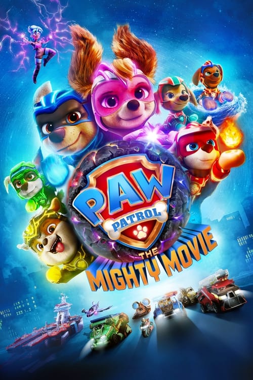 PAW Patrol: The Mighty Movie animación