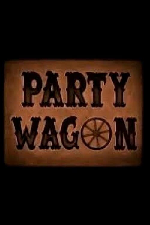 Party Wagon animación