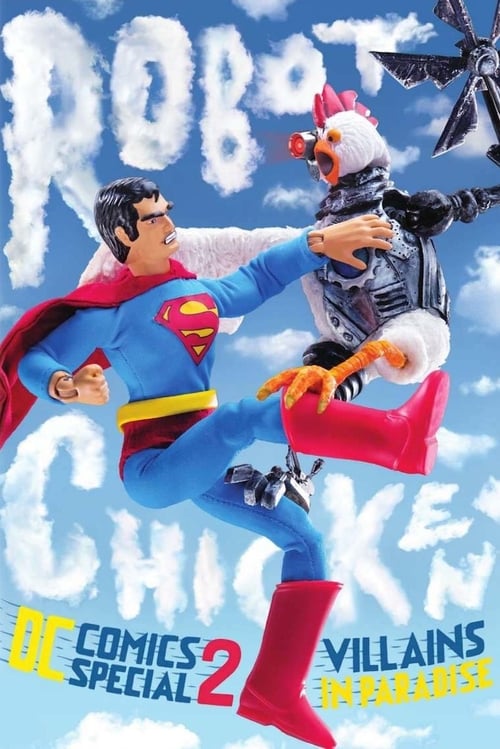 Robot Chicken DC Comics Special II: Schurken im Paradies animación