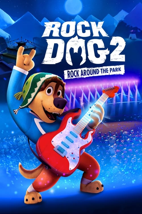 Rock Dog 2: Rock Around the Park animación