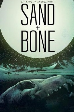 Sand + Bone comic