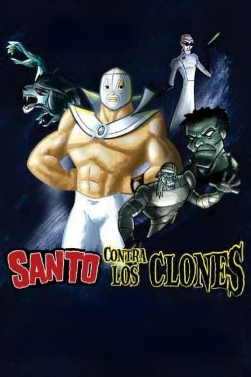 Santo Against The Clones animación