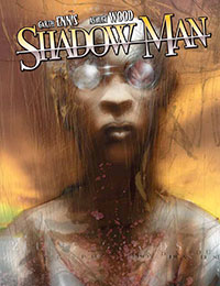 Shadowman by Garth Ennis & Ashley Wood comic