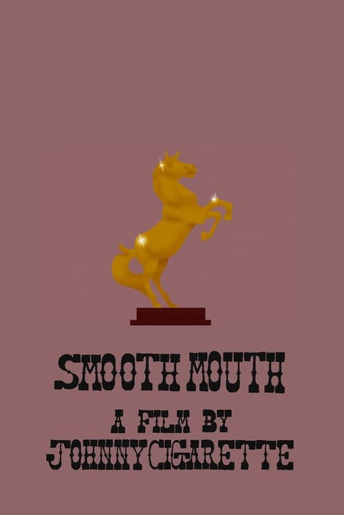 Smooth Mouth animación