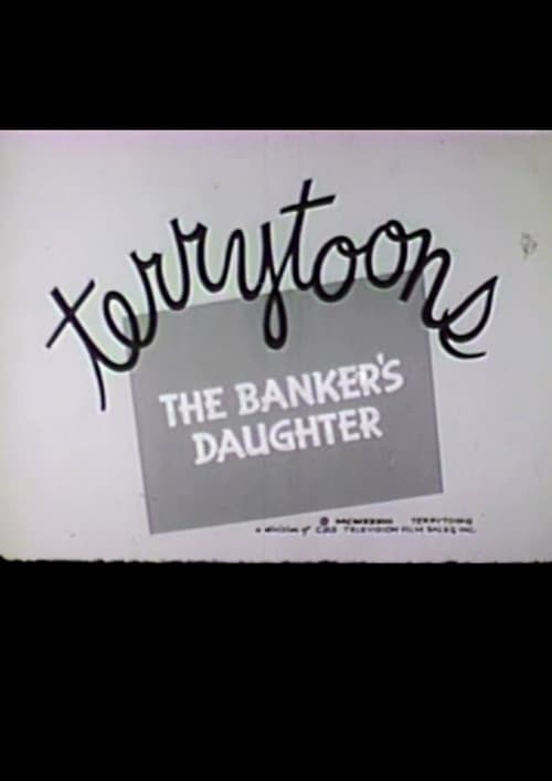 The Banker's Daughter animación