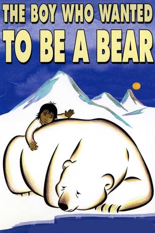 The Boy Who Wanted to Be a Bear animación