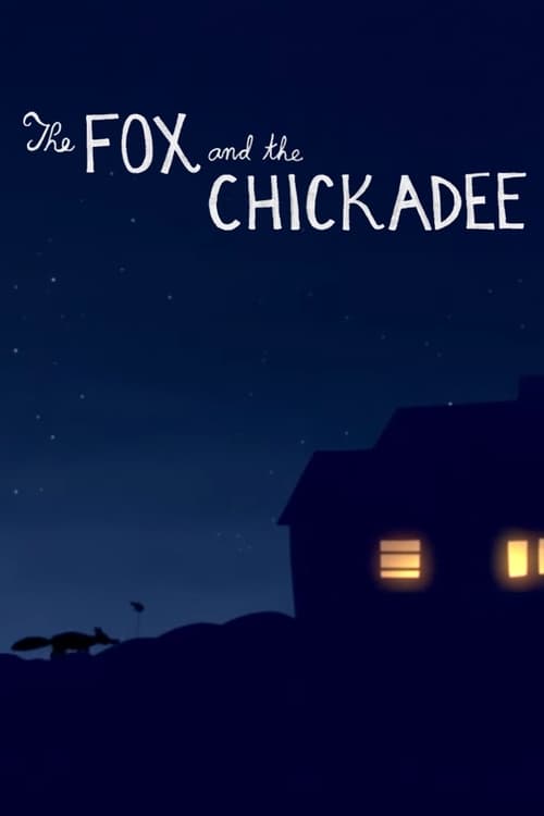 The Fox and the Chickadee animación