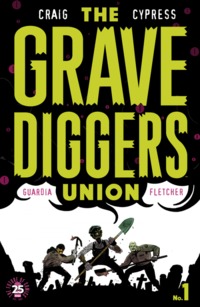 The Gravediggers Union comic