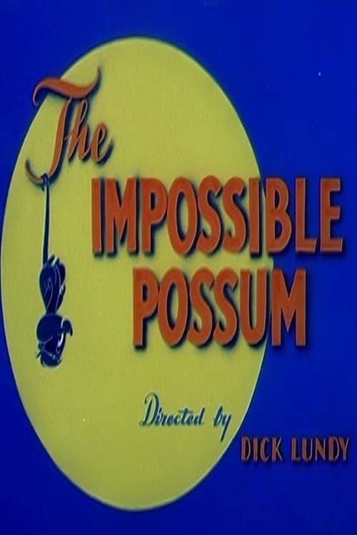 The Impossible Possum animación