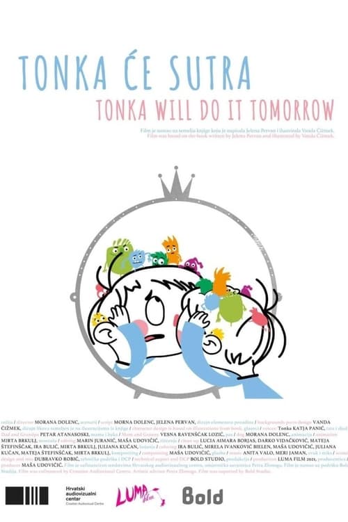 Tonka Will Do It Tomorrow animación