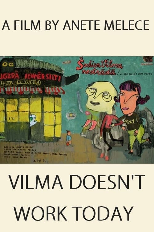 Vilma Doesn’t Work Today animación