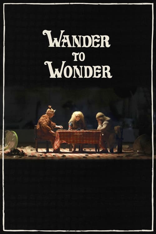 Wander to Wonder animación