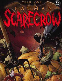 Year One: Batman/Scarecrow comic