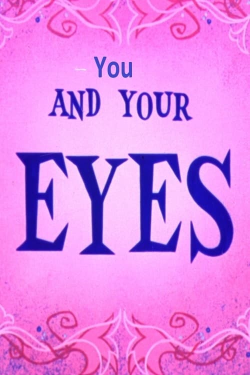 You and Your Eyes animación